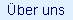 �ber uns