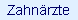 Zahn�rzte