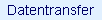 Datentransfer